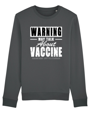 Warning May Talk About Vaccine Anthracite