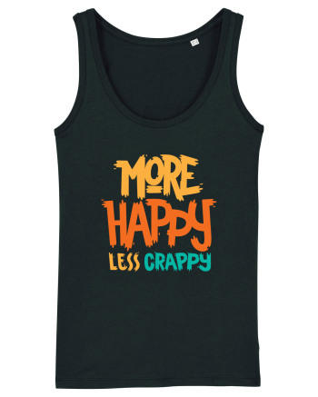 More Happy, Less Crappy! Black