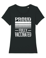 Proud Fully Vaccinated  Tricou mânecă scurtă guler larg fitted Damă Expresser