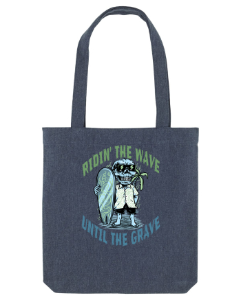 Ridin' The Wave Until The Grave Midnight Blue