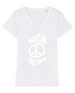 Make Love Not War Tricou mânecă scurtă guler V Damă Evoker