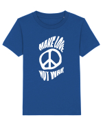 Make Love Not War Tricou mânecă scurtă  Copii Mini Creator