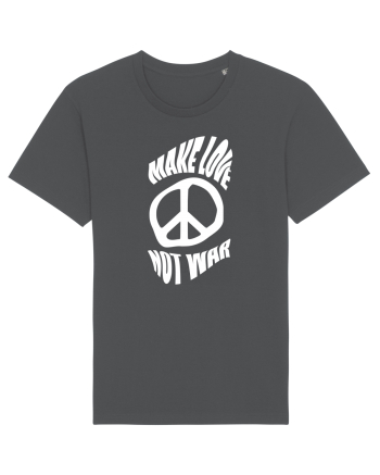 Make Love Not War Anthracite