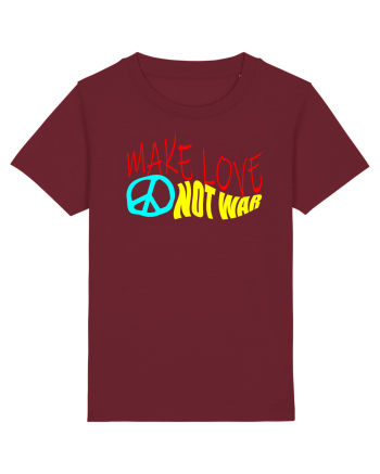 Make Love Not War Burgundy