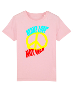 Make Love Not War Tricou mânecă scurtă  Copii Mini Creator