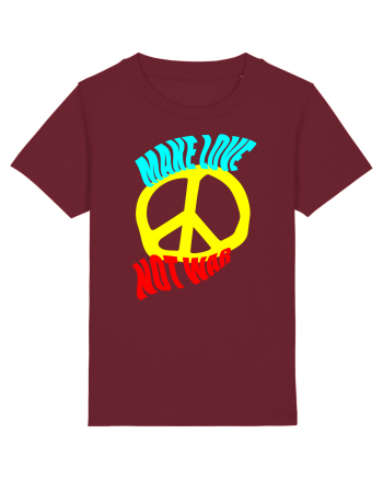 Make Love Not War Burgundy