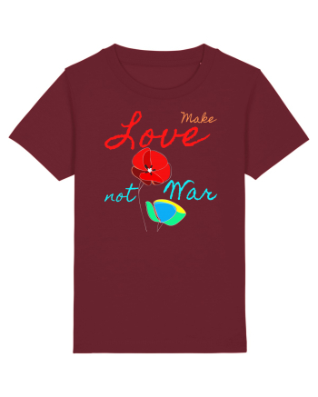Make Love Not War 6 Burgundy