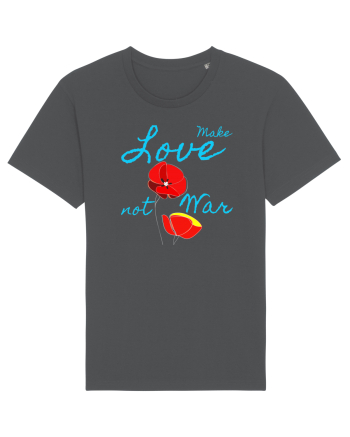 Make Love Not War 7 Anthracite