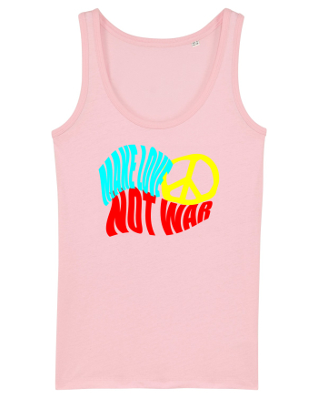 Make Love Not War 8 Cotton Pink