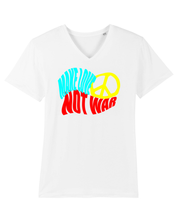 Make Love Not War 8 White