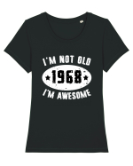 I'm Not Old I'm Awesome 1968 Tricou mânecă scurtă guler larg fitted Damă Expresser