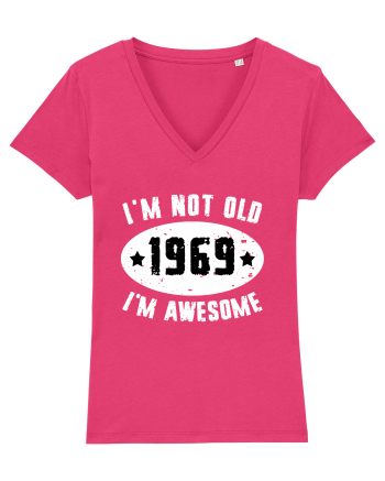 I'm Not Old I'm Awesome 1969 Raspberry