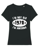I'm Not Old I'm Awesome 1970 Tricou mânecă scurtă guler larg fitted Damă Expresser
