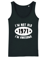 I'm Not Old I'm Awesome 1971 Maiou Damă Dreamer