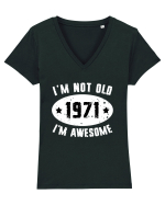 I'm Not Old I'm Awesome 1971 Tricou mânecă scurtă guler V Damă Evoker