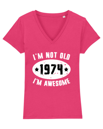 I'm Not Old I'm Awesome 1974 Raspberry