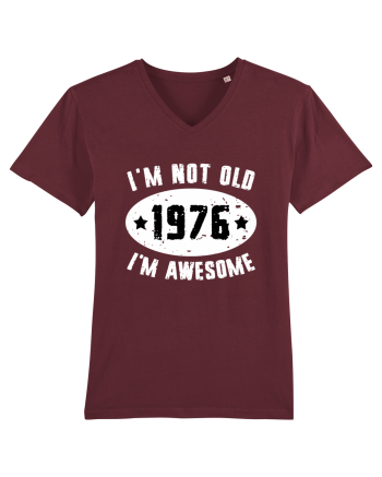 I'm Not Old I'm Awesome 1976 Burgundy