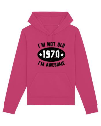 I'm Not Old I'm Awesome 1970 Raspberry