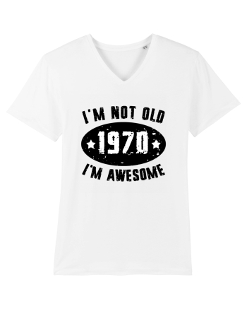 I'm Not Old I'm Awesome 1970 White