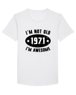 I'm Not Old I'm Awesome 1971 Tricou mânecă scurtă guler larg Bărbat Skater