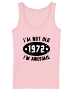 I'm Not Old I'm Awesome 1972 Maiou Damă Dreamer
