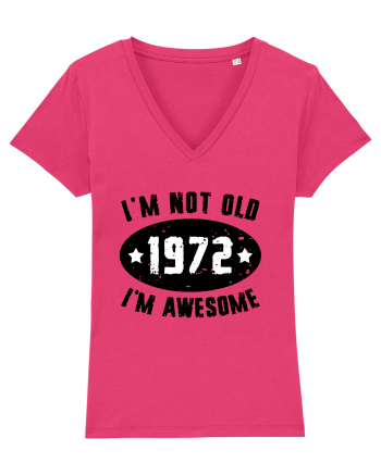 I'm Not Old I'm Awesome 1972 Raspberry