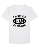 I'm Not Old I'm Awesome 1972 Tricou mânecă scurtă guler larg Bărbat Skater