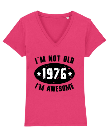 I'm Not Old I'm Awesome 1976 Raspberry