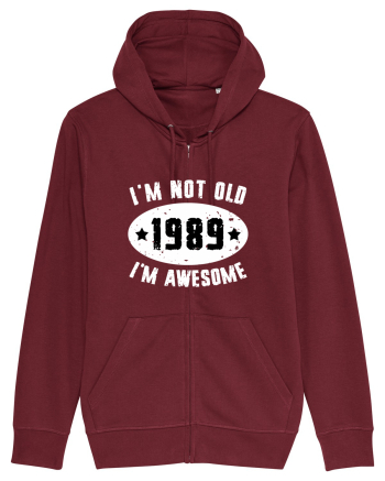 I'm Not Old I'm Awesome 1989 Burgundy