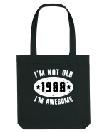 I'm Not Old I'm Awesome 1988 Sacoșă textilă