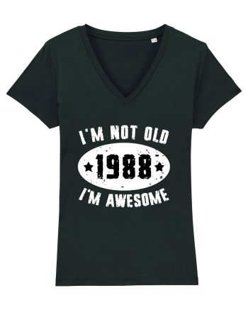 I'm Not Old I'm Awesome 1988 Black