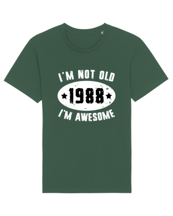 I'm Not Old I'm Awesome 1988 Bottle Green