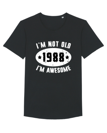 I'm Not Old I'm Awesome 1988 Black