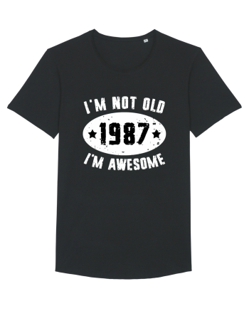 I'm Not Old I'm Awesome 1987 Black