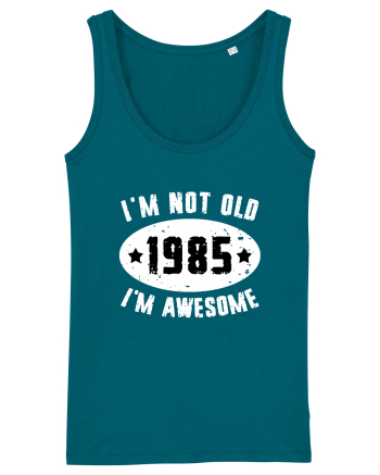 I'm Not Old I'm Awesome 1985 Ocean Depth