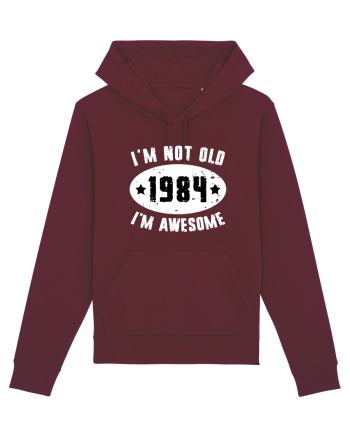 I'm Not Old I'm Awesome 1984 Burgundy