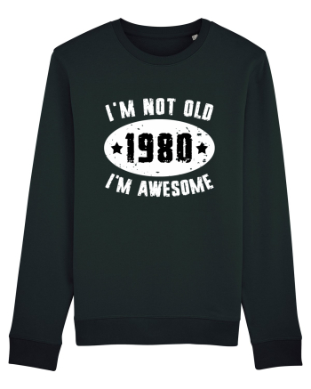 I'm Not Old I'm Awesome 1980 Black