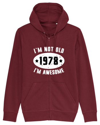 I'm Not Old I'm Awesome 1978 Burgundy