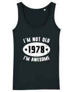 I'm Not Old I'm Awesome 1978 Maiou Damă Dreamer