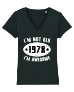 I'm Not Old I'm Awesome 1978 Tricou mânecă scurtă guler V Damă Evoker