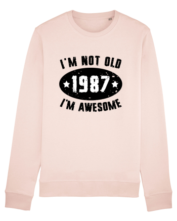I'm Not Old I'm Awesome 1987 Candy Pink