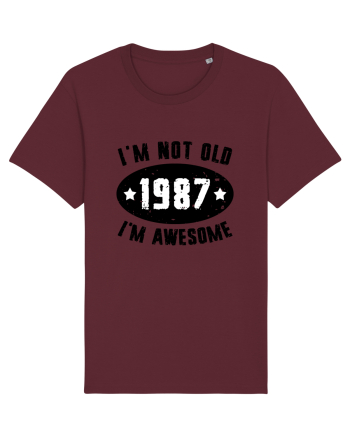 I'm Not Old I'm Awesome 1987 Burgundy
