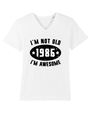 I'm Not Old I'm Awesome 1986 White