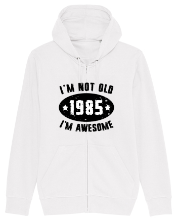 I'm Not Old I'm Awesome 1985 White