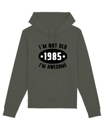 I'm Not Old I'm Awesome 1985 Khaki