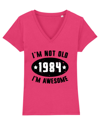 I'm Not Old I'm Awesome 1984 Raspberry