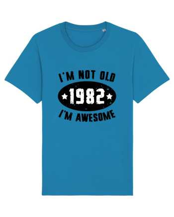 I'm Not Old I'm Awesome 1982 Azur