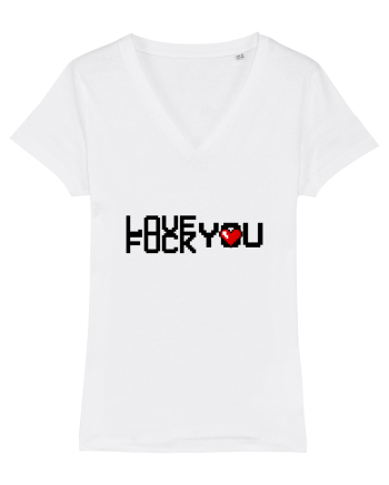 Love You or Fuck You White