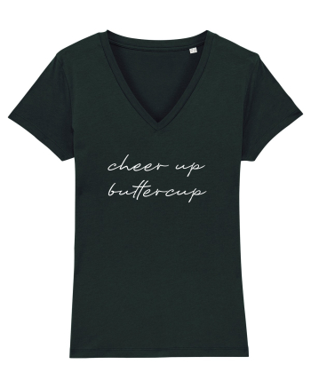 Cheer up buttercup Black