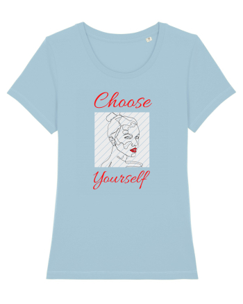 Choose Yourself Sky Blue